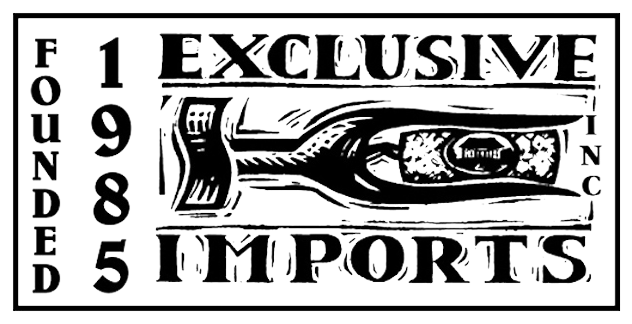 Exclusive Imports, Inc. Founded 1985